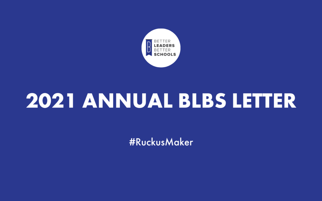 2021 Letter to the BLBS Tribe