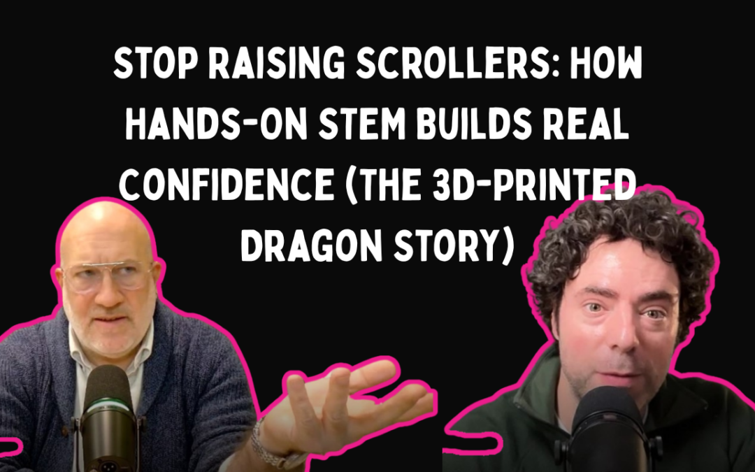 The Hands-On Cure for Screen-Addicted Schools with Kris Rockwell