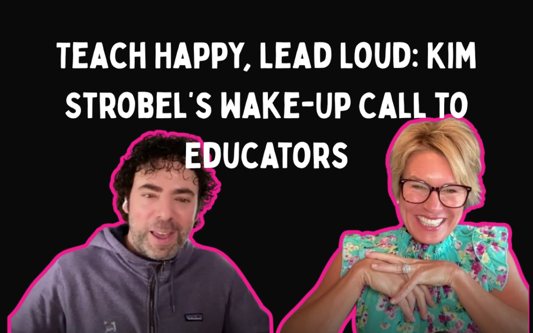 From Panic to Purpose: How Kim Strobel Teaches Happiness in Schools